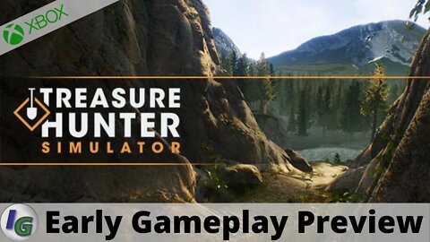 Treasure Hunter Simulator Early Gameplay Preview on Xbox