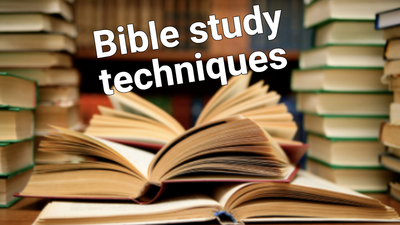 How to study the Bible