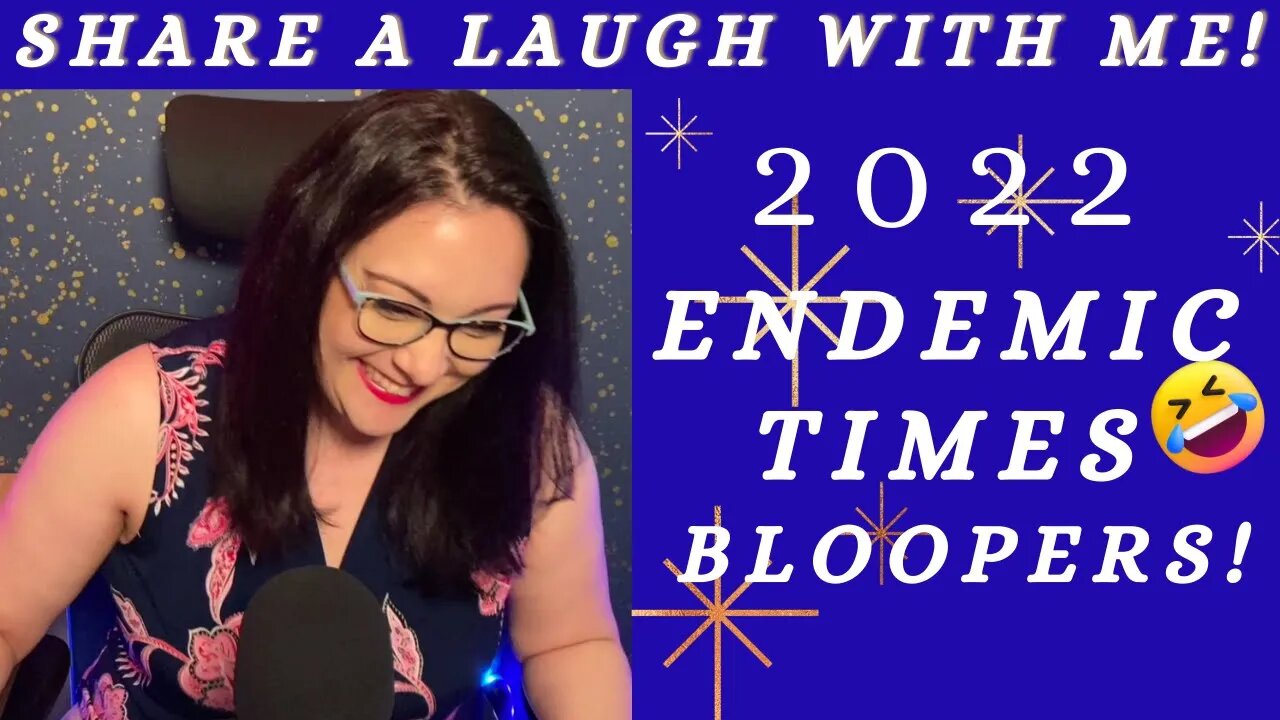 Blooper Reel 2022 | Endemic Times