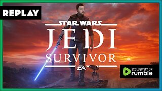 Star Wars: Jedi Survivor - First Look / Community Night