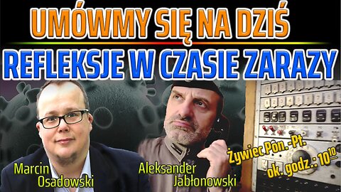 UMÓWMY SIĘ NA DZIŚ - Refleksje w czasie zarazy - Olszański, Osadowski NPTV (19.03.2020)