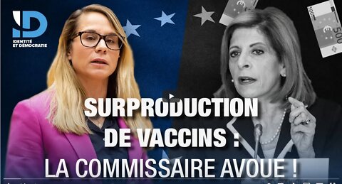 Surproduction de vaccins Kyriakides avoue !