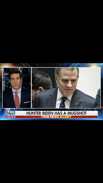 Jesse Watters: Hunter Biden Has a Mugshot, Expected to Plead Not Guilty in Latest Indictment