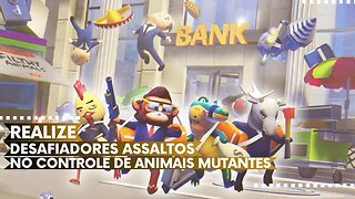 Filthy Animals: Heist Simulator - Realize Desafiadores Assaltos no Controle de Animais Mutantes