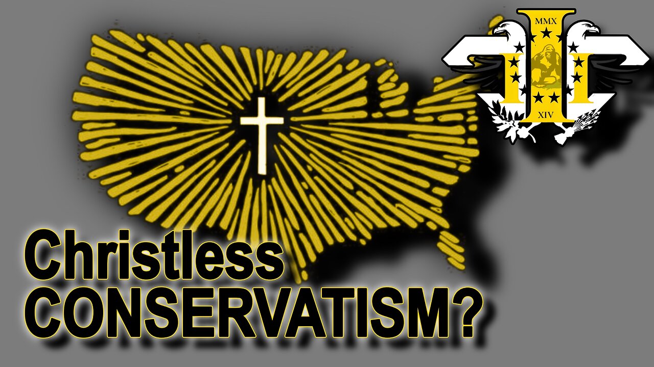 Is There Conservatism without Christ?