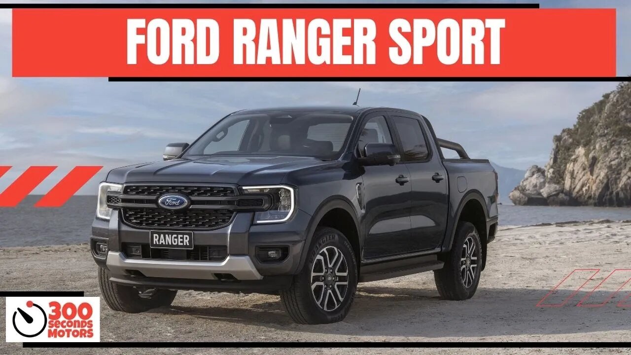 NEXT GENERATION FORD RANGER SPORT delivers high tech features