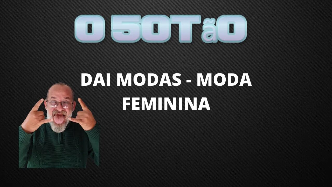 Dai Modas - Moda Feminina