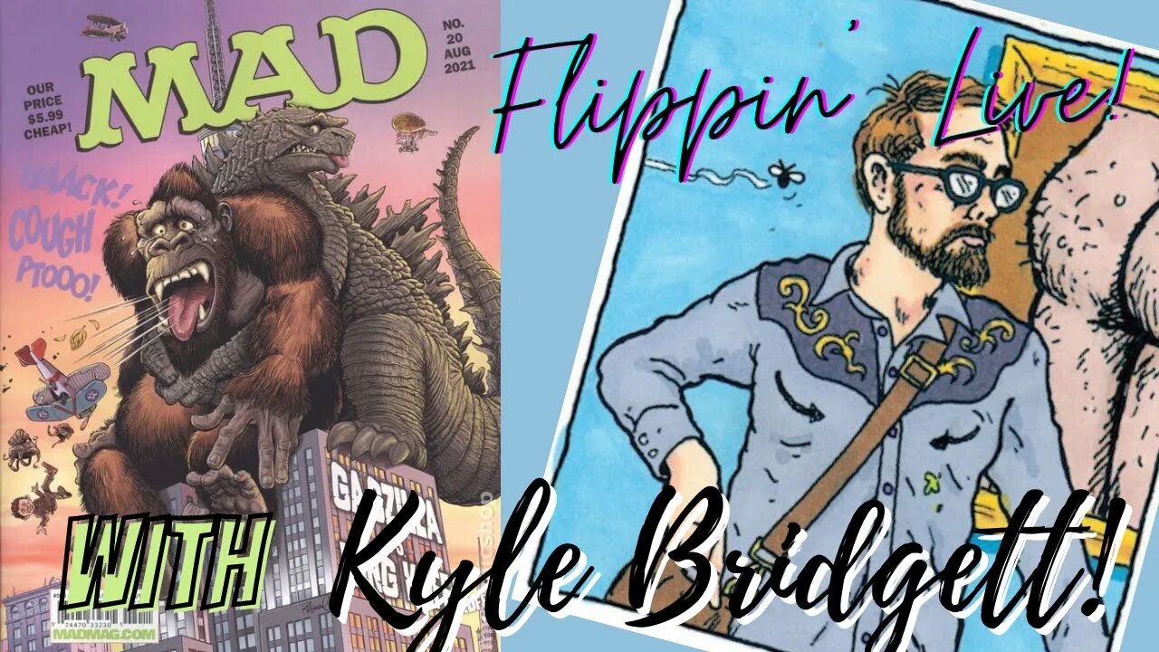Flippin Live - The Latest MAD with Kyle Bridgett!