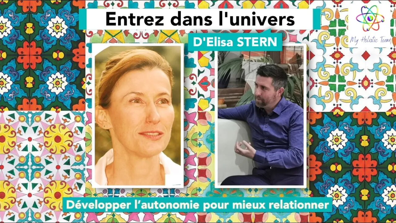 Elisa STERN - Développer l'autonomie pour mieux relationner