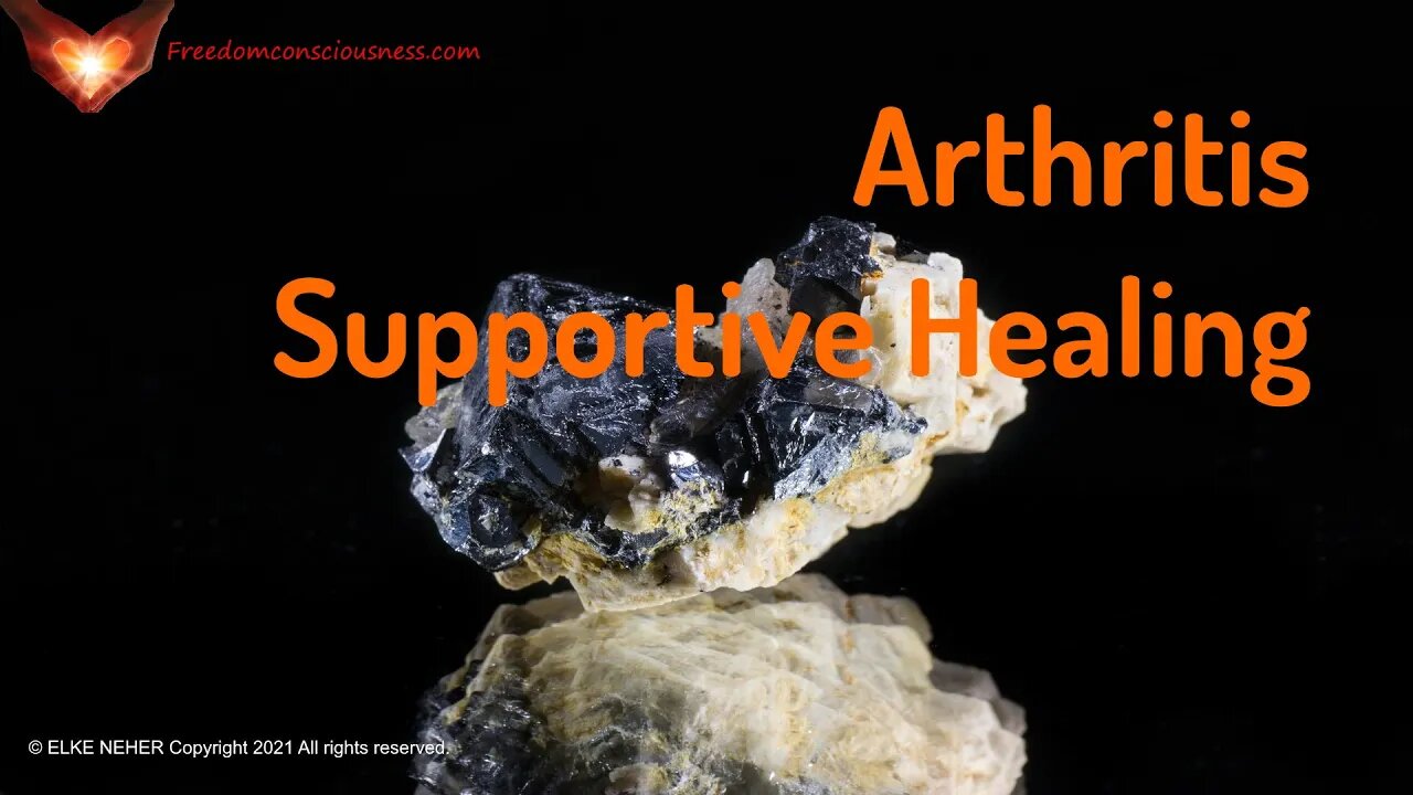 Arthritis Supportive Frequency Healing - Energy/Frequency Healing Music