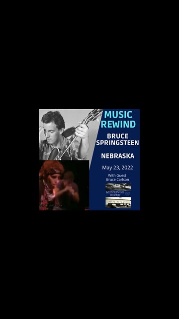 Music Rewind - Weekend Homework - Springsteen's Nebraska