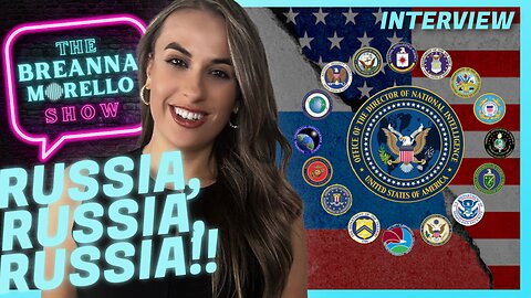 Intel Community Stirs Up Russian Election Interference Narrative - Mike Benz