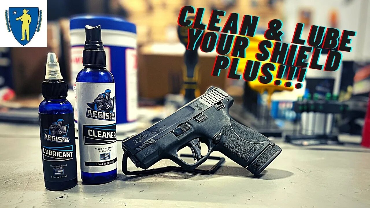 How to Clean An Lubricate The Shield Plus