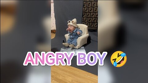 ANGRY BOY 🤣