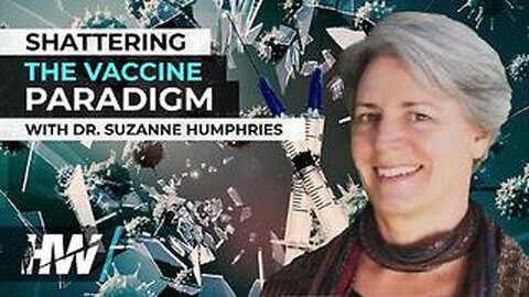 SHATTERING THE VACCINE PARADIGM [2024-03-28] - DR. SUZANNE HUMPHRIES