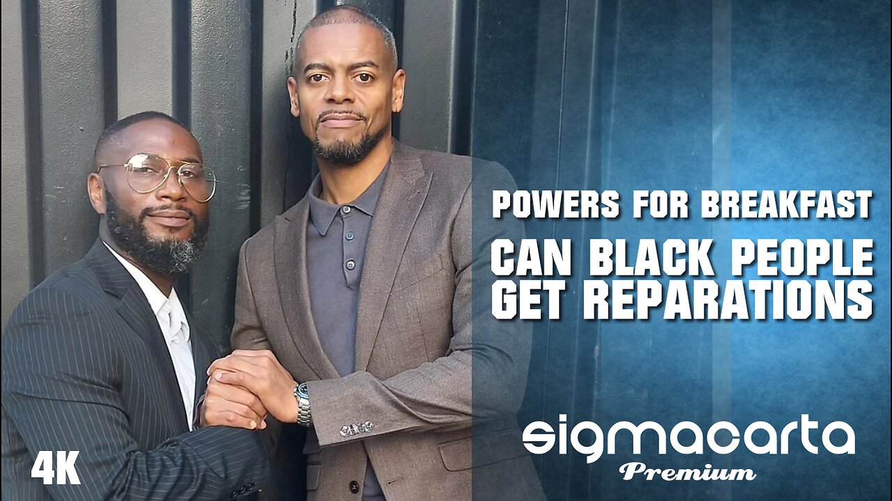 Can Black People get Reparations | #PowersForBreakfast