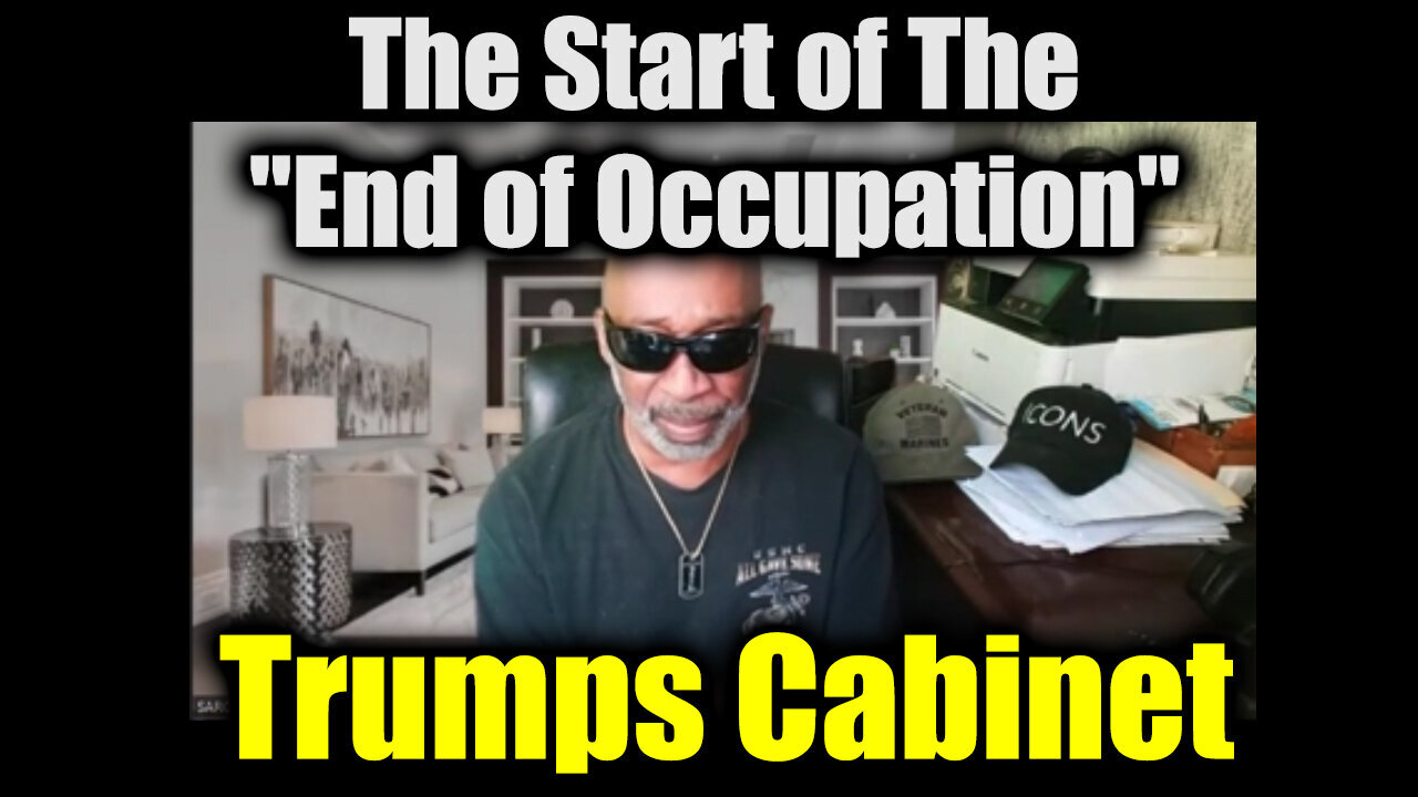 The Start of The "End of Occupation" Trumps Cabinet by Sarge Major Nov 14