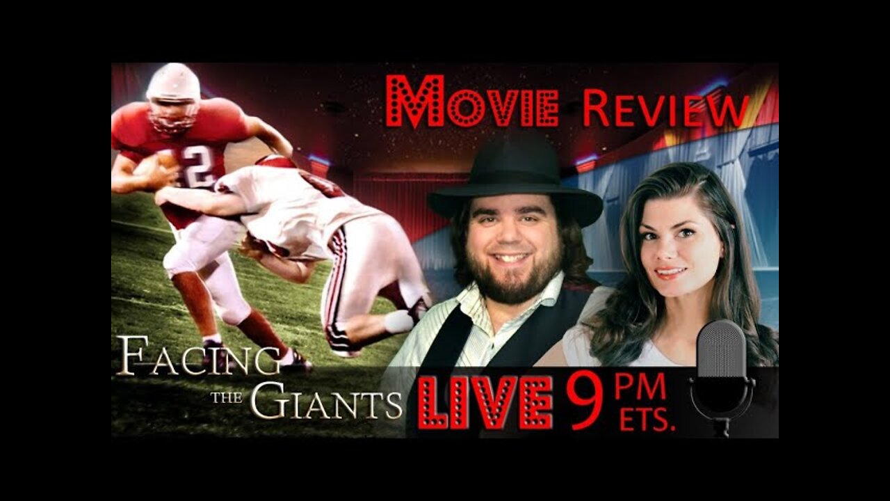 LIVE Show! "Facing the Giants" Movie Review tonight at 9pm EST