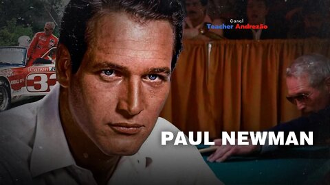 A vida de Paul Newman em 13 minutos...e suas top 5 frases