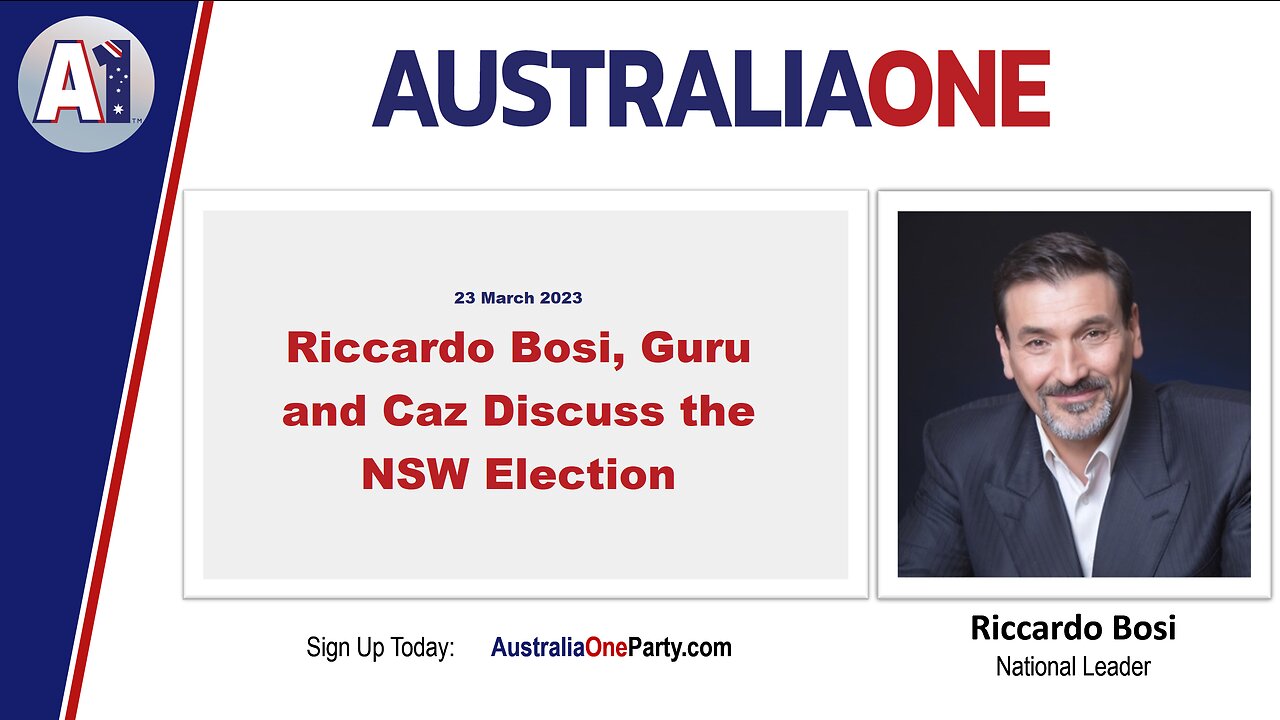 AustraliaOne Party - Riccardo Bosi, Guru and Caz Discuss NSW Election