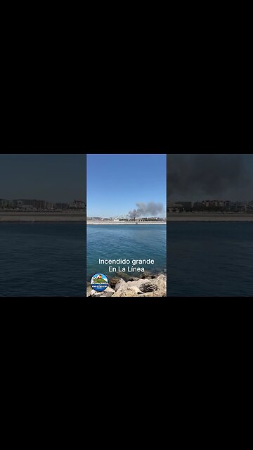 Incendido Grande an La Linea 🇪🇸