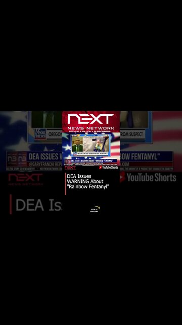 DEA Issues WARNING About ""Rainbow Fentanyl"" #shorts