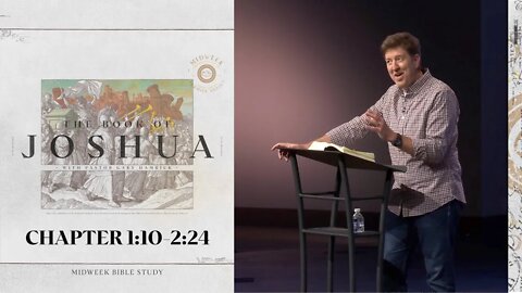 Midweek Bible Study | Joshua 1:10-2:24 | Gary Hamrick