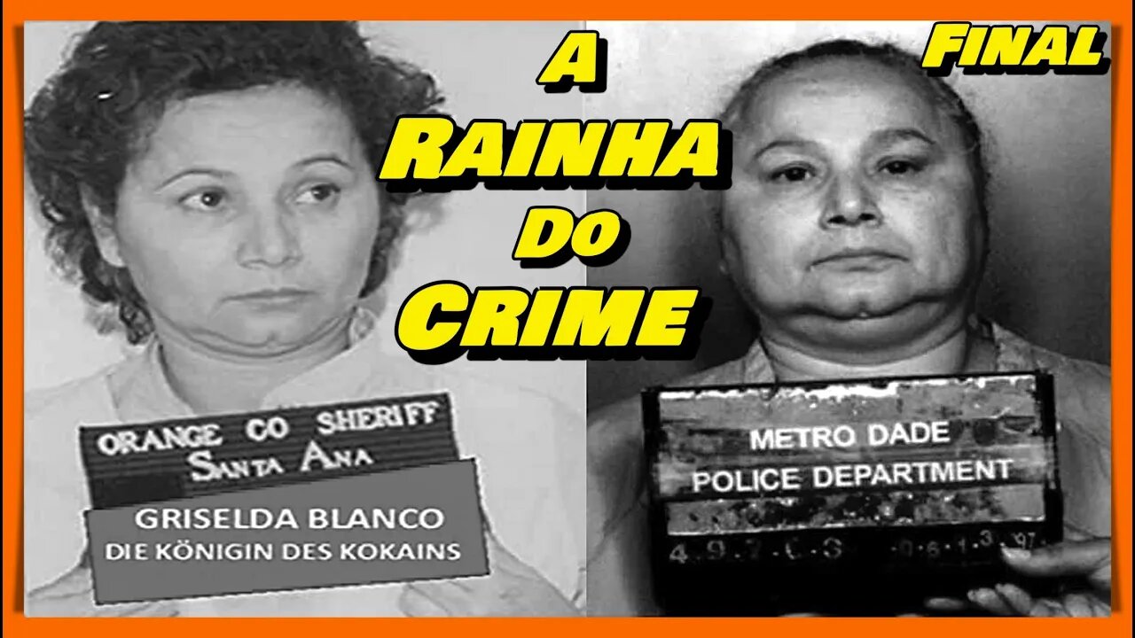 GRISELDA BLANCO RESTREPO - A VIDA DA CHEFONA E RAÍNHA DE MIAMI QUE CONSTRUIU UM IMPÉRIO!!! FINAL