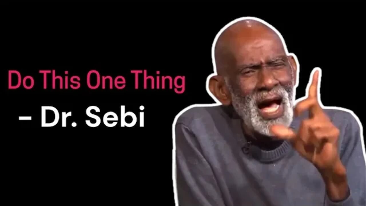 Dr. Sebi Was Right..(THE MOST IMPORTANT MESSAGE YOU'LL EVER HEAR AS A MAN)