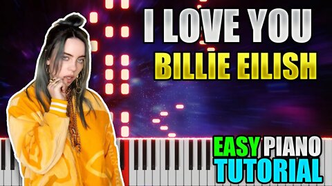 I Love You - Billie Eilish | Easy Piano Tutorial