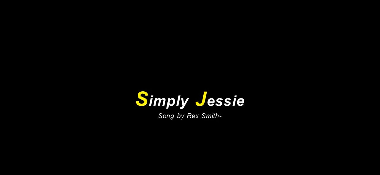 Simply Jessie Song by Rex Smith