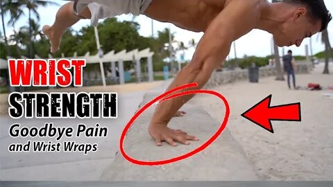 Wrist Stability and Strength (Say Goodbye to Pain & Wrist Wraps)