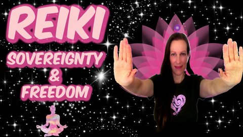 Reiki l Freedom + Sovereignty From Tirents l Activations + Purification l 528 Hz 🌎✌️❤️️