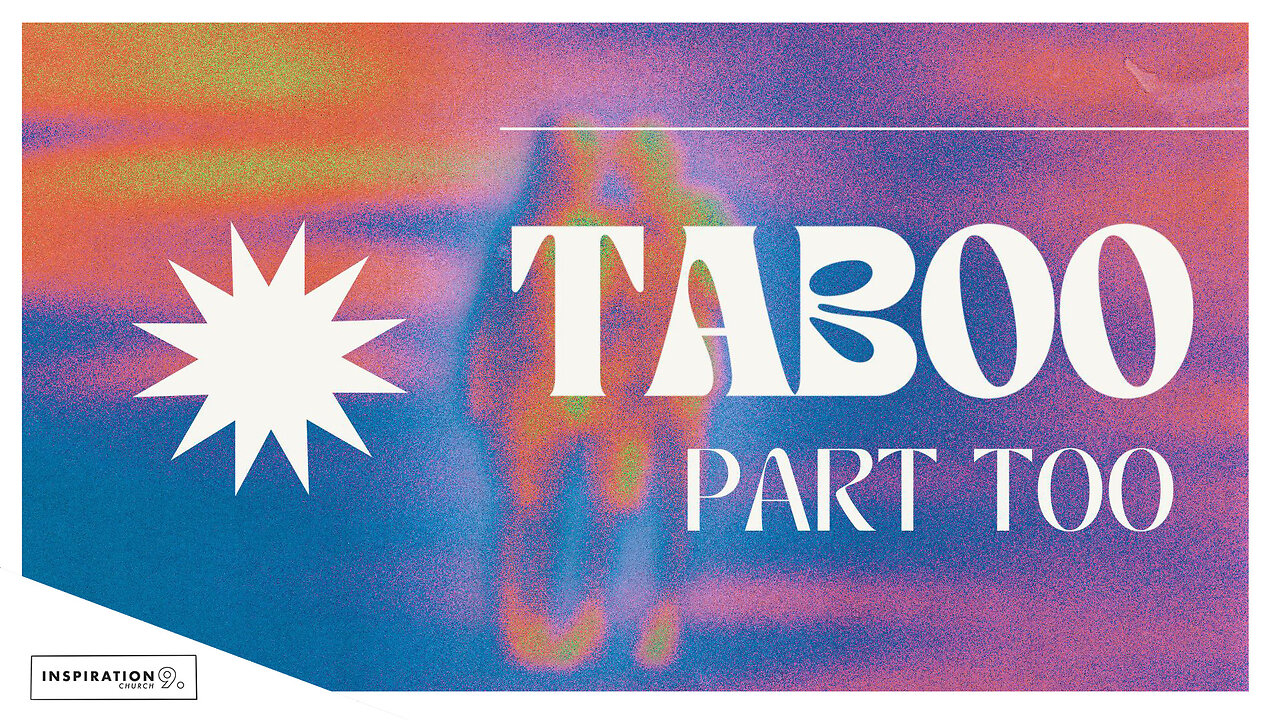 Taboo: Part Too! // February 11, 2024