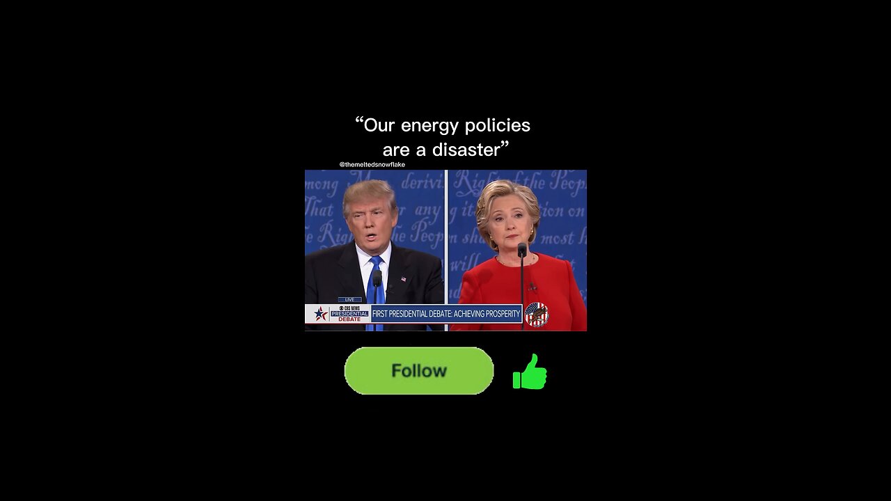 “Our energy policies are a disaster” Donald Trump