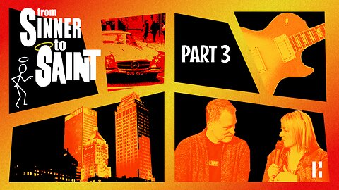 From Sinner to Saint - Part 3 | Bible Study
