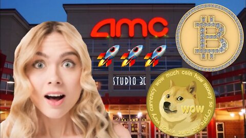 AMC Bitcoin & Dogecoin ACCEPTANCE!!!