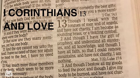 THE TRUE BEHAVIOR OF LOVE. 1CORITHIANS 13 & ROMANS 12