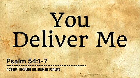 You Deliver Me | Pastor Abram Thomas