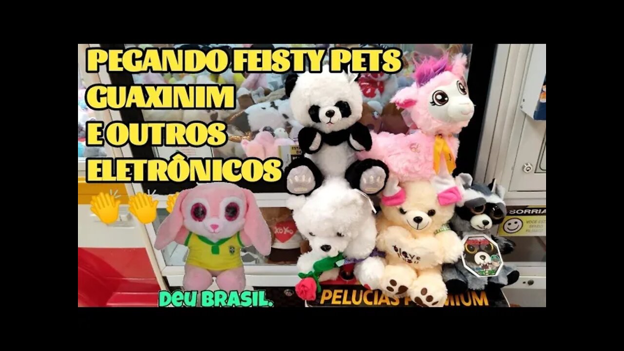 MÁQUINA PREMIUM CHEIA: PEGAMOS FEISTY PETS GUAXINIM E VÁRIOS ELETRÔNICOS / DEU BRASIL 👏👏👏