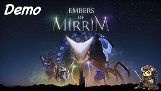 Embers of Mirrim Demo