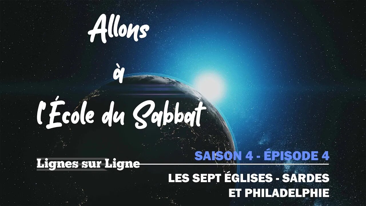 Les Sept Églises - Sardes et Philadelphie | Allons à l'École du Sabbat - Leçon 4 Q1 2021