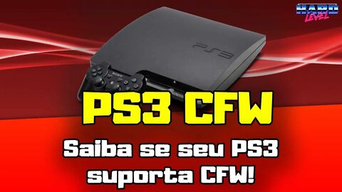 PS3 - Como verificar se seu PS3 suporta uma CFW!