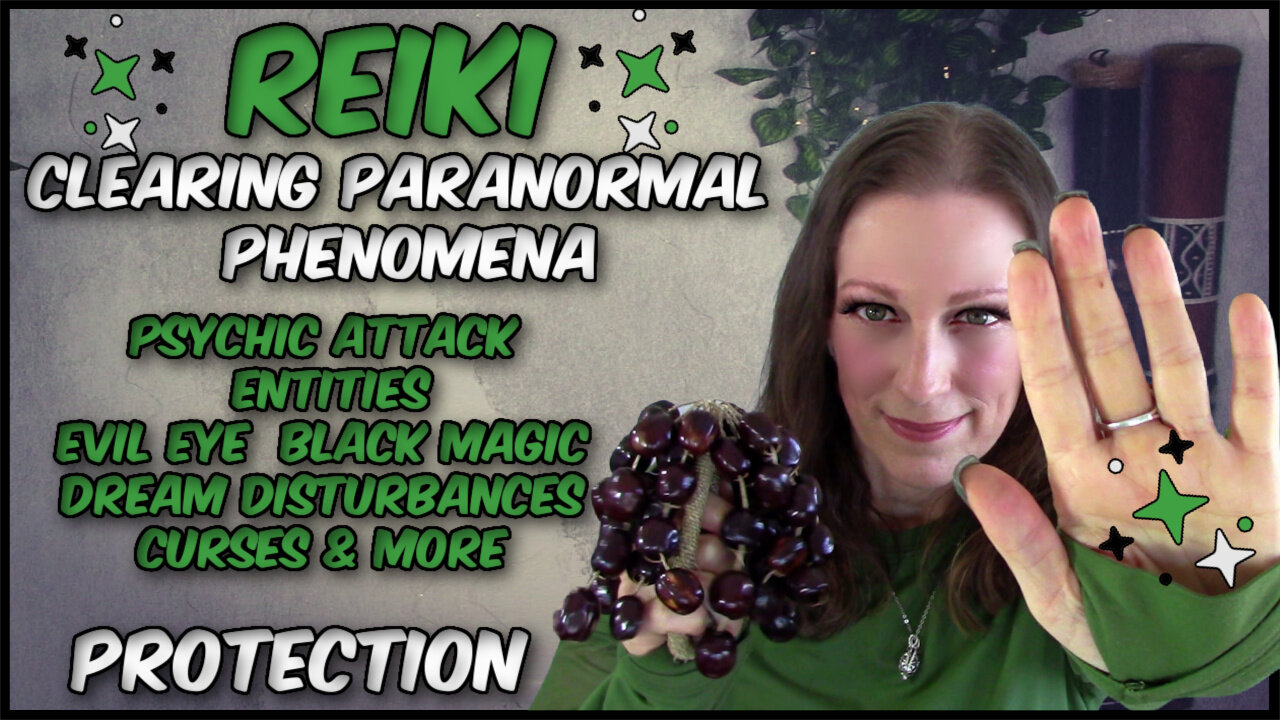 Karuna Ki Reiki - For Protection & Removing Dark Energy Entities Psychic Attacks Black Magic +