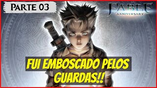 Em Busca de Respostas - Fable Aniversary ( parte 03 )