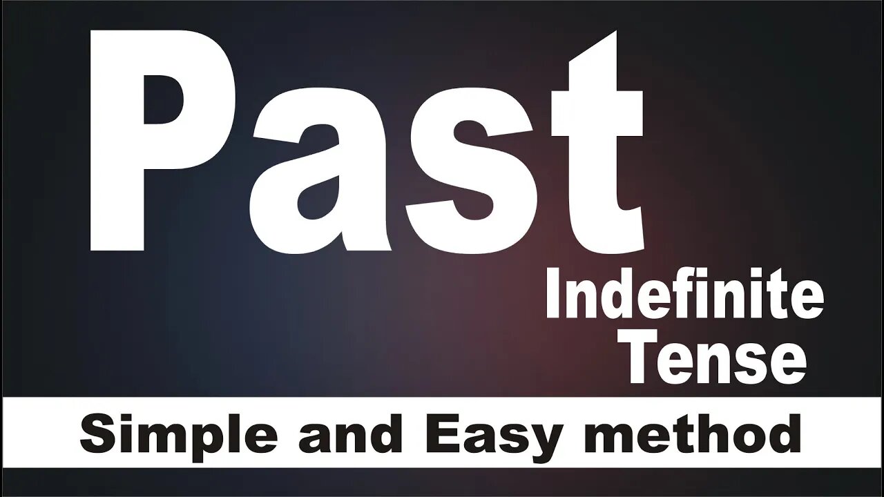 Past Indefinite Tense | Kinds of Tenses | Sadar Khan Tv