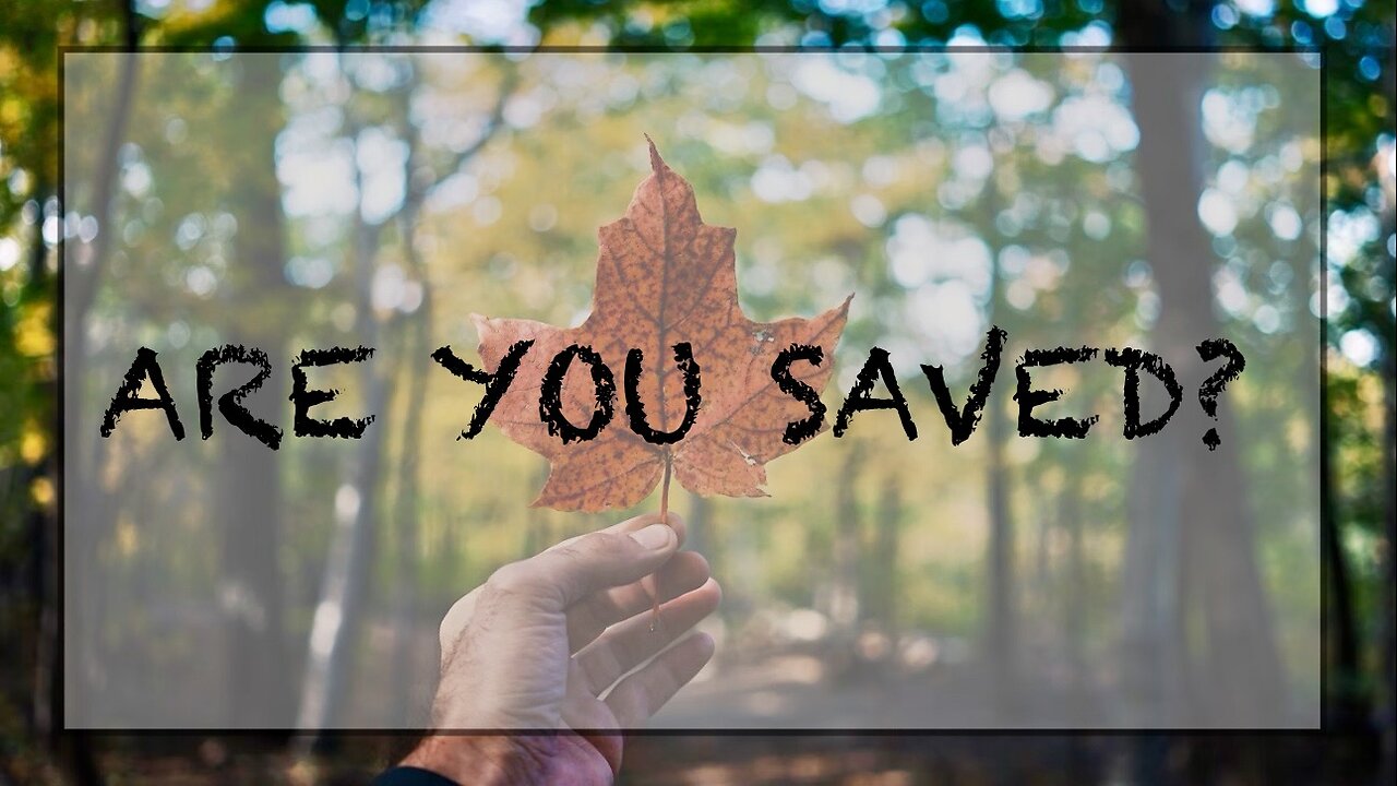 Are you saved?