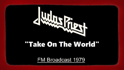 Judas Priest - Take On The World (Live in Seattle, Washington 1979)