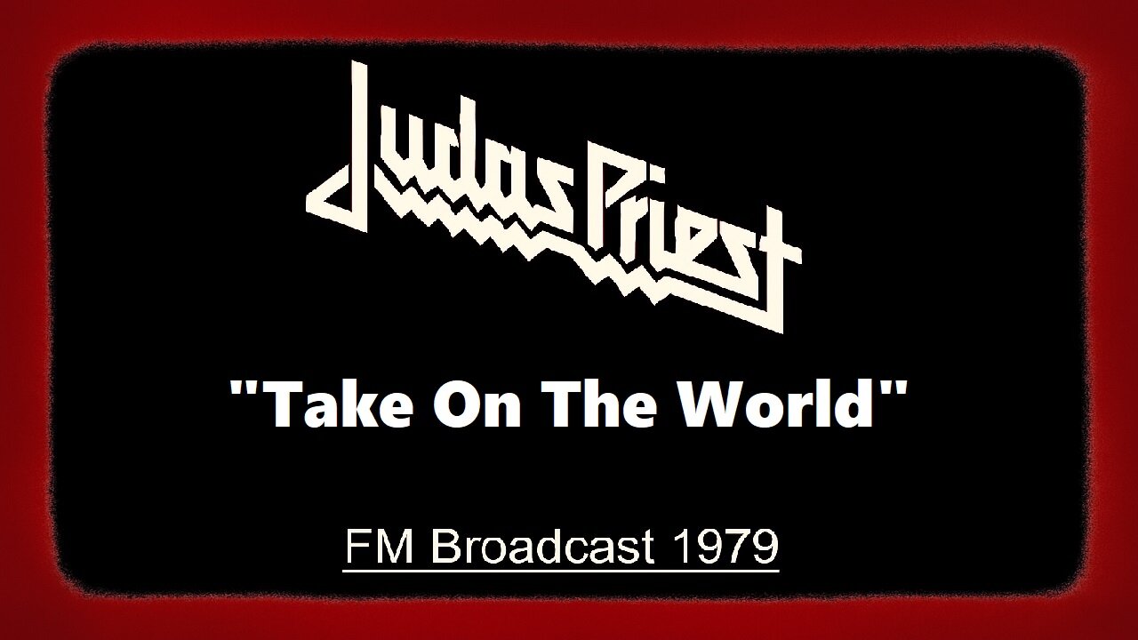 Judas Priest - Take On The World (Live in Seattle, Washington 1979)