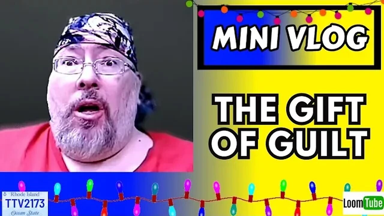 MINI VLOG - THE GIFT OF GUILT - 120423 TTV2173